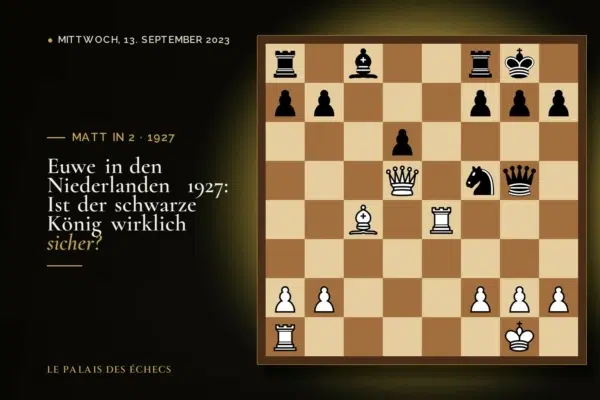 Stellung der Schachaufgabe: Weiß zieht und setzt in 2 matt (Max Euwe – A Van Mindeno, Netherlands, 1927)