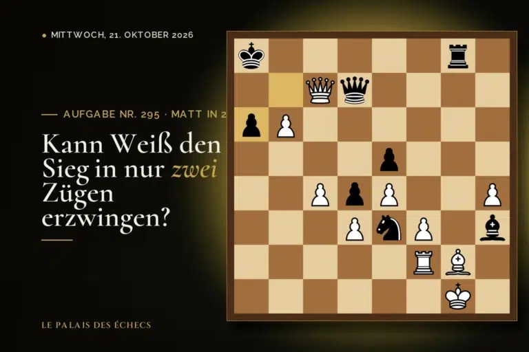 Stellung der Schachaufgabe Nr. 295: Weiß zieht und setzt in 2 matt